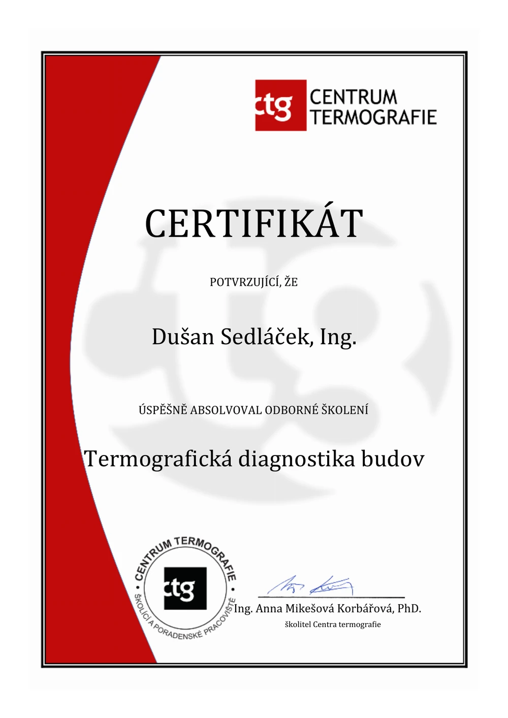 Osvědčení o absolvování kurzu Termografická diagnostika budov